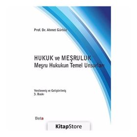 HUKUK VE MEŞRULUK - AHMET GÜRBÜZ