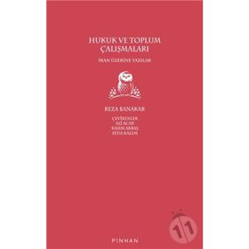 Hukuk ve Toplum Çalışmaları - Reza Banakar