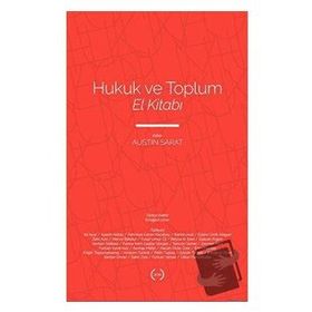 Hukuk ve Toplum El Kitabı - Austin Sarat - Islık Yayınları