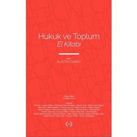 Hukuk ve Toplum El Kitabı - Austin Sarat - Islık Yayınları