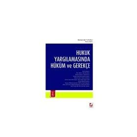 Hukuk Yargılamasında Hüküm ve Gerekçe - Mehmet Akif Tutumlu
