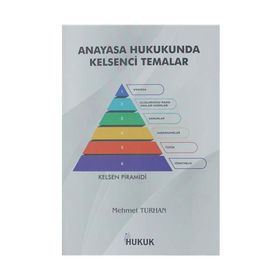Hukuk Yayınları Anayasa Hukukunda Kelsenci Temalar