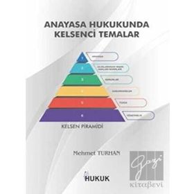 Hukuk Yayınları Anayasa Hukukunda Kelsenci Temalar
