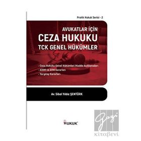 Hukuk Yayınları Avukatlar İçin Ceza Hukuku TCK Genel Hükümler