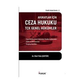 Hukuk Yayınları Avukatlar İçin Ceza Hukuku TCK Genel Hükümler