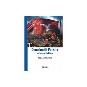 Hukuk Yayınları Demokratik Polislik ve İnsan Hakları