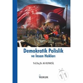 Hukuk Yayınları Demokratik Polislik ve İnsan Hakları