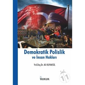Hukuk Yayınları Demokratik Polislik ve İnsan Hakları