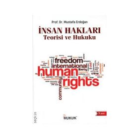 Hukuk Yayınları İnsan Hakları Teorisi ve Hukuku