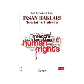 Hukuk Yayınları İnsan Hakları Teorisi ve Hukuku