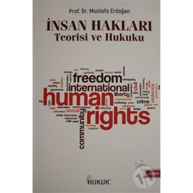 Hukuk Yayınları İnsan Hakları Teorisi ve Hukuku