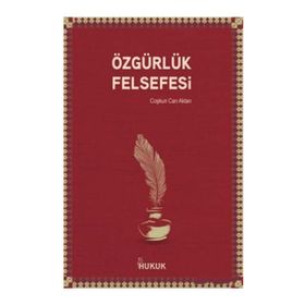 Hukuk Yayınları Özgürlük Felsefesi