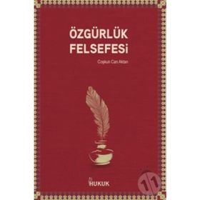 Hukuk Yayınları Özgürlük Felsefesi
