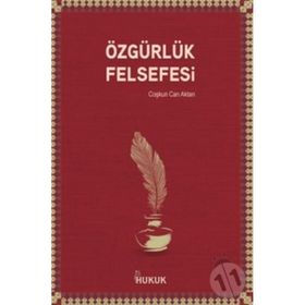 Hukuk Yayınları Özgürlük Felsefesi