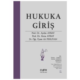 HUKUKA GİRİŞ - AYDIN AYBAY; RONA AYBAY