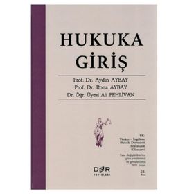 HUKUKA GİRİŞ - AYDIN AYBAY; RONA AYBAY