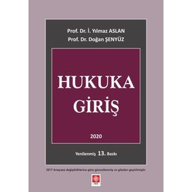 HUKUKA GİRİŞ - İ. YILMAZ ASLAN