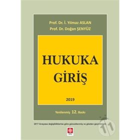 HUKUKA GİRİŞ - İ. YILMAZ ASLAN