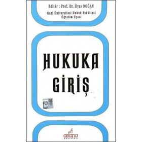 Hukuka Giriş - İlyas Doğan