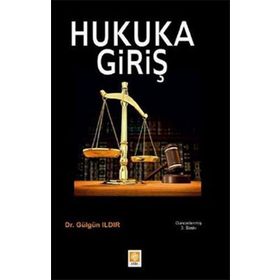 HUKUKA GIRIŞ - KEMAL GÖZLER