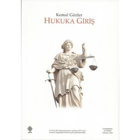 HUKUKA GIRIŞ - KEMAL GÖZLER
