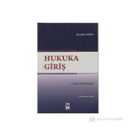HUKUKA GİRİŞ - NURULLAH AYDIN