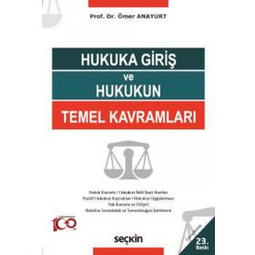Hukuka Giriş ve Hukukun Temel Kavramları A. Şeref Gözübüyük