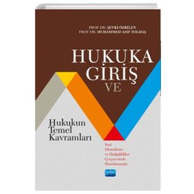 Hukuka Giriş ve Hukukun Temel Kavramları - Nobel Yayınevi