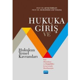 Hukuka Giriş ve Hukukun Temel Kavramları - Nobel Yayınevi