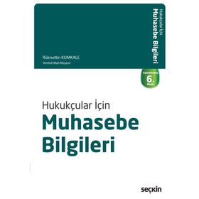 HUKUKÇULAR İÇIN MUHASEBE BILGILERI - RÜKNETTIN KUMKALE