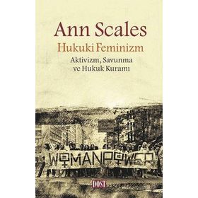 Hukuki Feminizm - Ann Scales