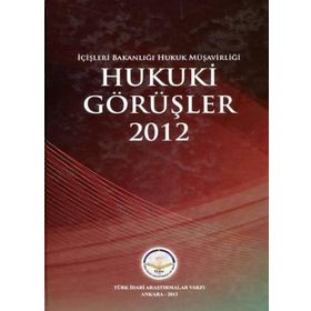 Hukuki Görüşler – 2012 - Dr. Hasan Hüseyin Can