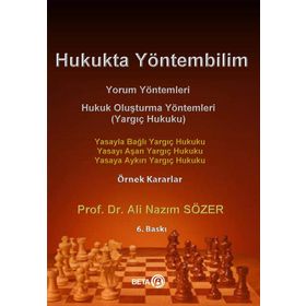 Hukukta Yöntembilim - Ali Nazım Sözer