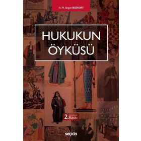 Hukukun Öyküsü - H. Argun Bozkurt