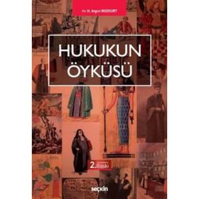 Hukukun Öyküsü - H. Argun Bozkurt