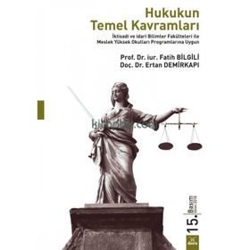 HUKUKUN TEMEL KAVRAMLARI - FARUK ANDAÇ