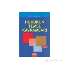 HUKUKUN TEMEL KAVRAMLARI - FARUK ANDAÇ