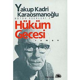 HÜKÜM GECESI - YAKUP KADRI KARAOSMANOĞLU