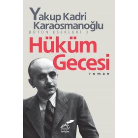 HÜKÜM GECESI - YAKUP KADRI KARAOSMANOĞLU