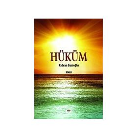 Hüküm - Rıdvan Ganioğlu