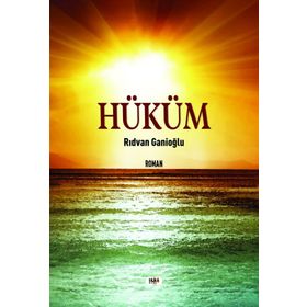 Hüküm - Rıdvan Ganioğlu