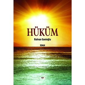 Hüküm - Rıdvan Ganioğlu