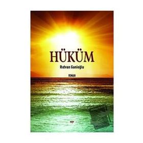 Hüküm - Rıdvan Ganioğlu