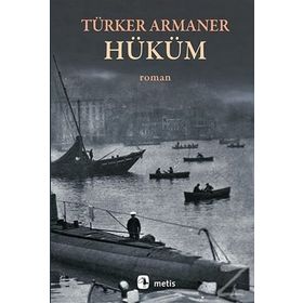 Hüküm - Türker Armaner