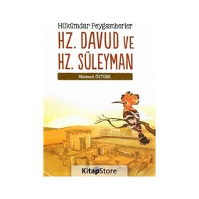 Hükümdar Peygamberler Hz. Davud ve Hz. Süleyman Mahmut Öztürk