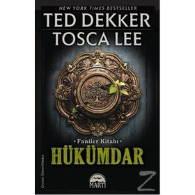 Hükümdar - Ted Dekker Tosca Lee
