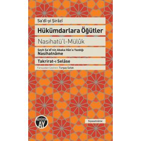 Hükümdarlara Öğütler - Seyh Sadi i Sirazi