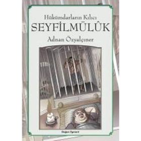 Hükümdarların Kılıcı Seyfilmülük - Adnan Özyalçıner