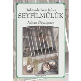 Hükümdarların Kılıcı Seyfilmülük - Adnan Özyalçıner
