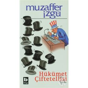 HÜKÜMET ÇİFTETELLİSİ - MUZAFFER İZGU